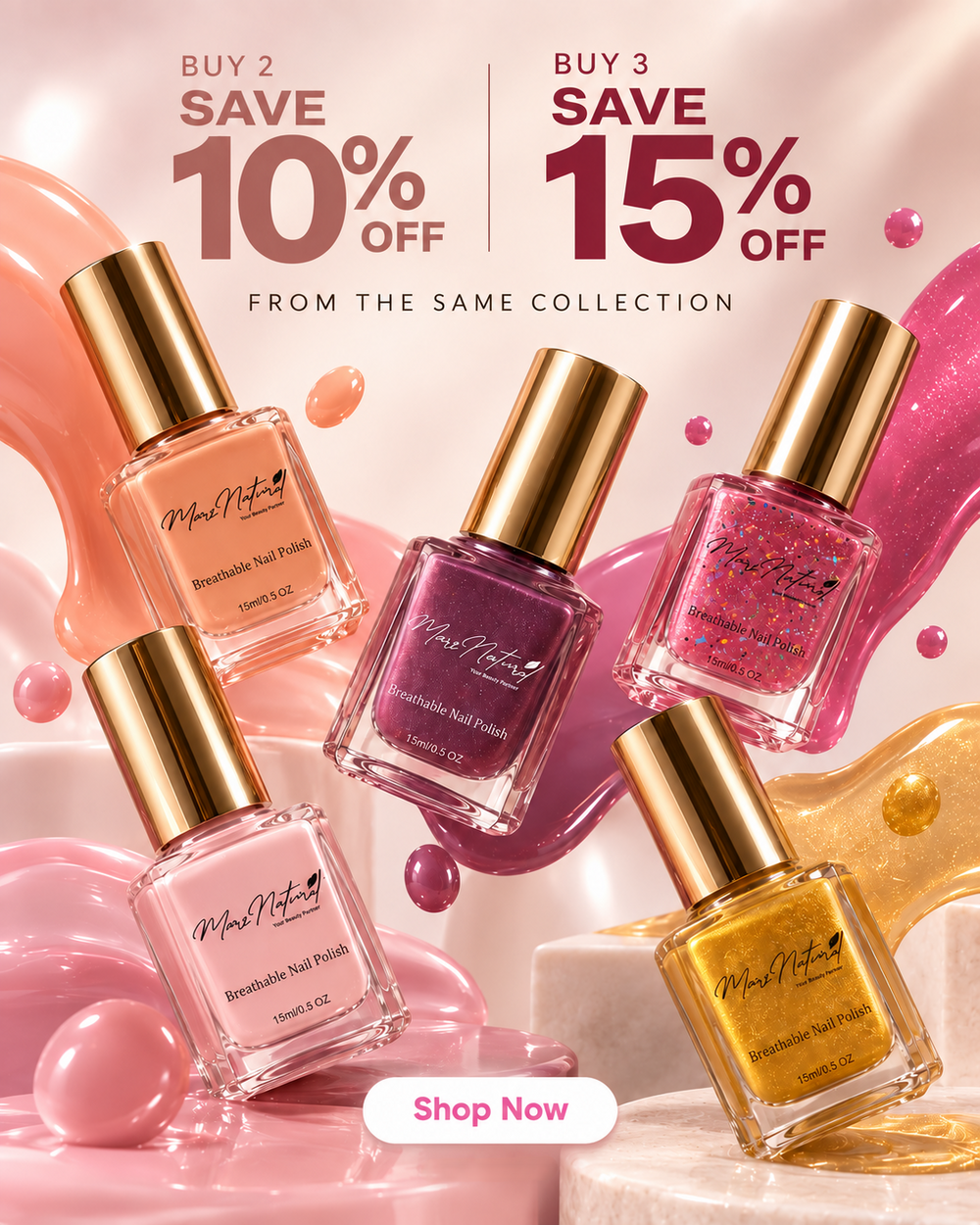 Four bottles of Mrs. N'ty nail polish in pink, mauve, glittery pink, and gold shades, arranged on a glossy pink and gold promotional background with sale text reading 'Buy 2 Save 10% Off' and 'Buy 3 Save 15% Off'.