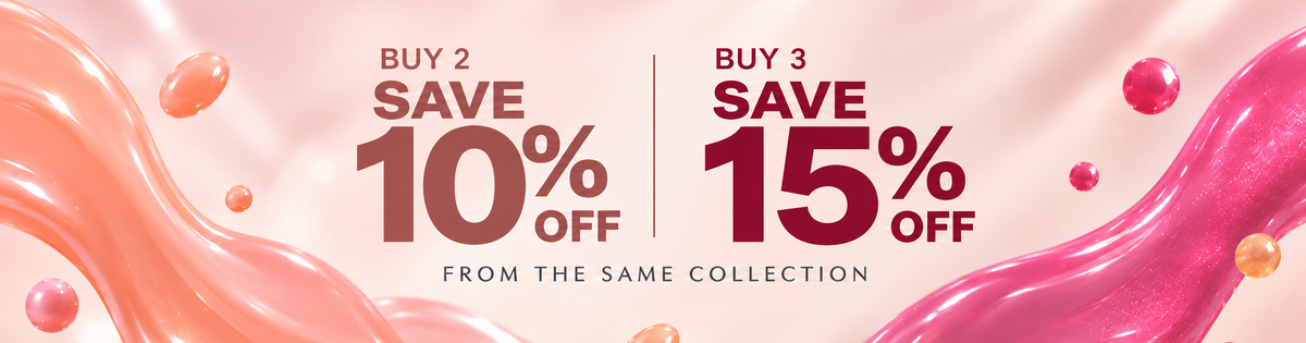 Promotional banner with pink and peach glossy liquid waves and sale text reading 'BUY 2 SAVE 10% OFF' and 'BUY 3 SAVE 15% OFF' plus 'FROM THE SAME COLLECTION'.